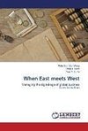 When East meets West