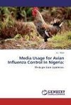 Media Usage for  Avian Influenza Control In Nigeria: