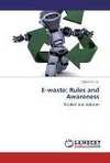 E-waste: Rules and Awareness