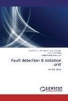 Fault detection & isolation unit