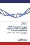 DNA Fingerprinting of Cyprinid Fish Species of Iraqi Inland Waters