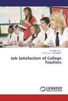 Job Satisfaction of College Teachers