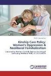 Kinship Care Policy: Women's Oppression & Neoliberal Familialization