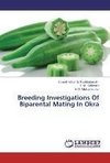 Breeding  Investigations Of Biparental Mating In Okra