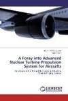 A Foray into Advanced Nuclear Turbine Propulsion System for Aircrafts