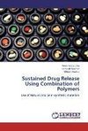 Sustained Drug Release Using Combination of Polymers