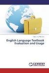 English Language Textbook Evaluation and Usage