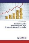 Human Capital Accumulation And Economic Growth In India