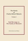 Fatal Revenge, Works of Charles Robert Maturin, Vol. 1