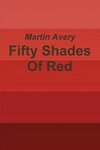 Fifty Shades of Red