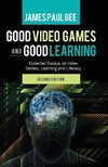 Good Video Games and Good Learning