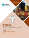 Spaa 13 Proceedings of the 25th ACM Symposium on Parallelism in Algorithms and Architectures