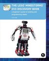 The LEGO® MINDSTORMS® EV3 Discovery Book