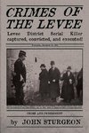 Crimes of the Levee