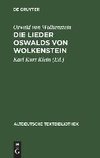 Die Lieder Oswalds von Wolkenstein