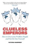 Clueless Emperors