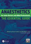 Anaesthetics for Junior Doctors and Allied Professionals