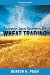 SCIENCE & SECRETS OF WHEAT TRA