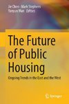 The Future of Public Housing