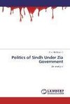 Politics of Sindh Under Zia Government