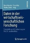 Daten in der wirtschaftswissenschaftlichen Forschung