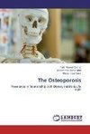 The Osteoporosis