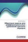 Obratnye zadachi dlya differentsial'nykh uravneniy tret'ego poryadka