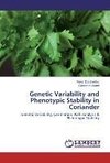 Genetic Variability and Phenotypic Stability in Coriander