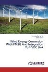 Wind Energy Conversion With PMSG And Integration To HVDC Link