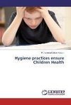 Hygiene practices ensure Children Health