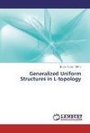 Generalized Uniform Structures in L-topology