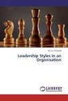 Leadership Styles in an Organisation