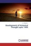 Development of Historical Thought upto 1900