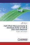 Hall Effect Measurements & electrical study of CdS & ZnO nano Material