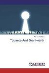 Tobacco And Oral Health