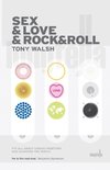 Walsh, T: Sex & Love & Rock&Roll