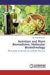 Nutrition and Plant Biomedicine: Molecular Biotechnology