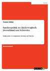 Familienpolitik im Ländervergleich: Deutschland und Schweden