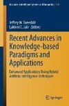 Recent Advances in Knowledge-based Paradigms and Applications