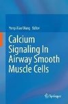 Calcium Signaling In Airway Smooth Muscle Cells