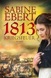 1813 - Kriegsfeuer