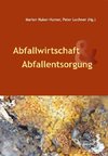 Abfallwirtschaft & Abfallentsorgung