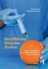 Durchführung klinischer Studien