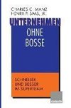 Unternehmen ohne Bosse