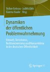 Dynamiken der öffentlichen Problemwahrnehmung