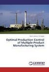 Optimal Production Control of Multiple-Product Manufacturing System