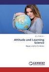 Attitude and Learning Science