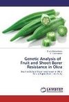 Genetic Analysis of   Fruit and Shoot Borer Resistance in Okra