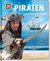 Piraten. Schrecken der Meere