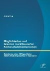 Möglichkeiten und Grenzen marktbasierter Klimaschutzmechanismen: Evaluierung eines CDM-gestützten Abfallwirtschaftsprojektes in Indonesien